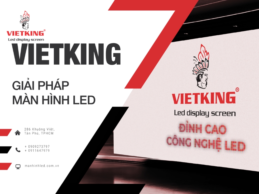 Vietking LED – Đơn vị lắp đặt màn hình LED 3D hàng đầu Việt Nam